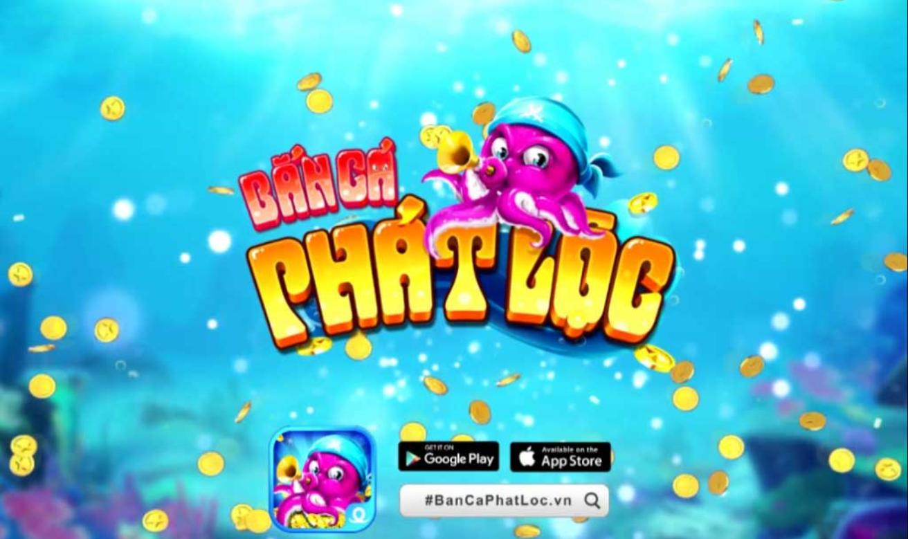 Bắn cá phát lộc 