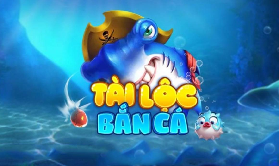 Bắn cá tài lộc