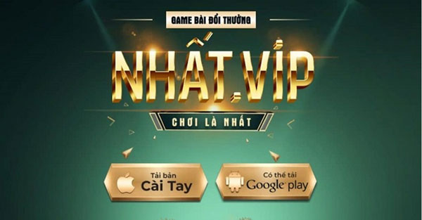 Tải game Nhất Vip