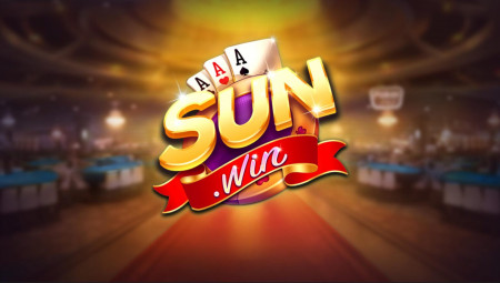 Sunwin - Nơi làm giàu nhanh chóng cho các thần bài 